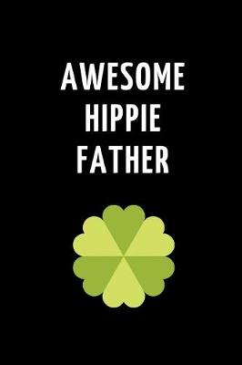 Book cover for Awesome Hippie Father