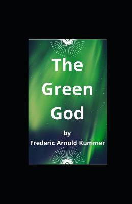 Book cover for The Green God illustrated