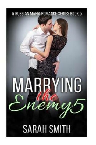 Cover of Marrying The Enemy 5