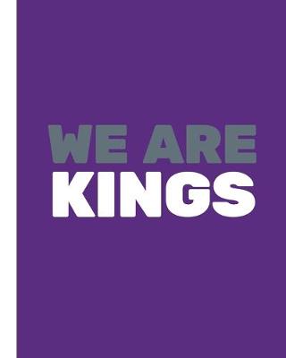 Book cover for We Are Kings