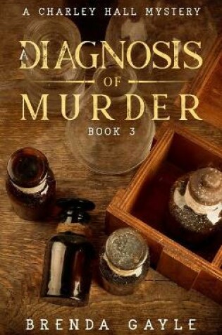 Cover of A Diagnosis of Murder