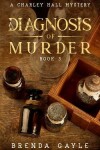 Book cover for A Diagnosis of Murder