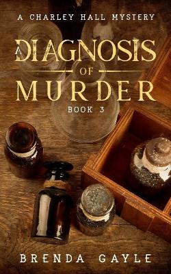 Cover of A Diagnosis of Murder