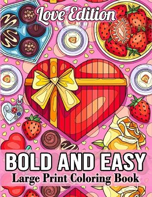 Book cover for Bold and Easy Large Print Coloring Book