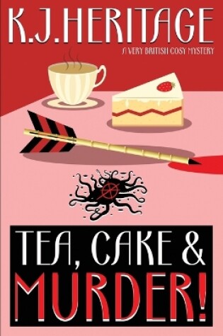 Cover of Tea, Cake & MURDER!