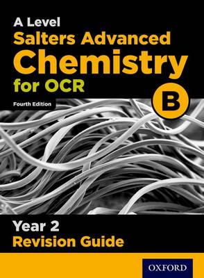 Book cover for OCR A Level Salters' Advanced Chemistry Year 2 Revision Guide