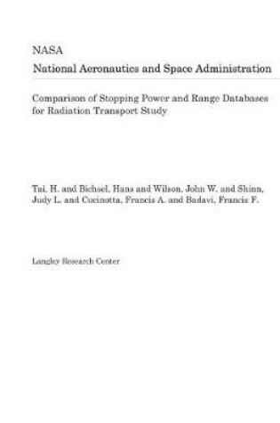 Cover of Comparison of Stopping Power and Range Databases for Radiation Transport Study