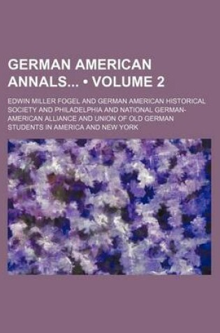 Cover of German American Annals (Volume 2)