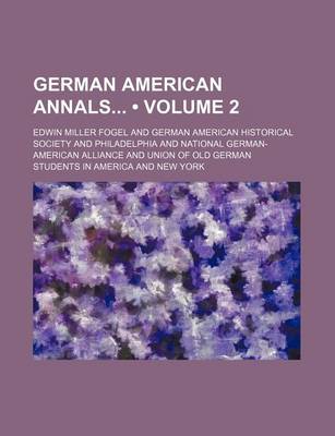 Book cover for German American Annals (Volume 2)