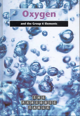 Book cover for Oxygen and the Group 6 Elements