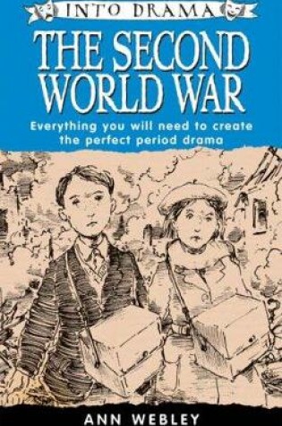 Cover of INTO DRAMA WORLD WAR II
