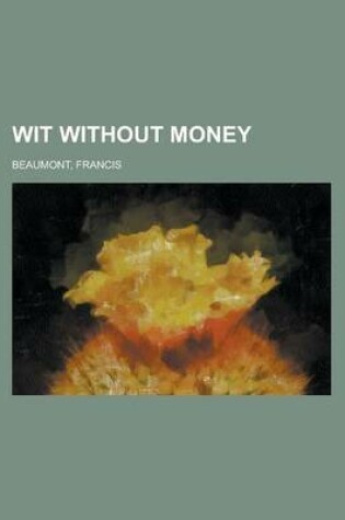 Cover of Wit Without Money