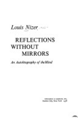 Cover of Reflections Without Mirrors an Autobiography of the Mind