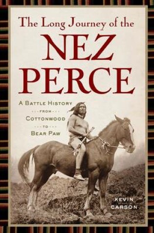 Cover of The Long Journey of the Nez Perce