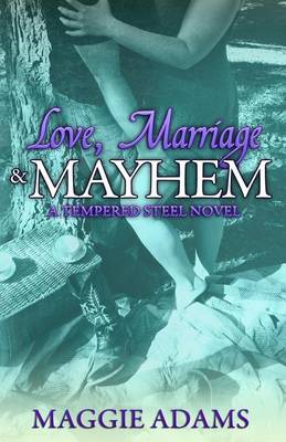 Book cover for Love, Marriage & Mayhem