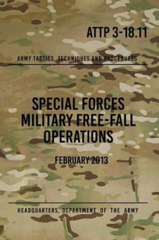 Cover of Attp 3-18.11 Special Forces Military Free-Fall Operations