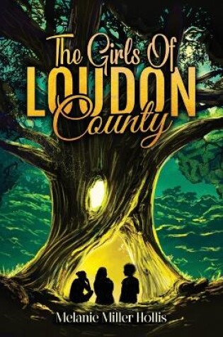 Cover of The Girls of Loudon County