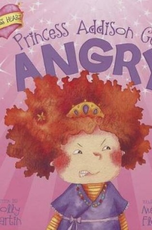 Cover of Princess Addison Gets Angry