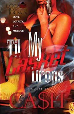 Book cover for Til My Casket Drops