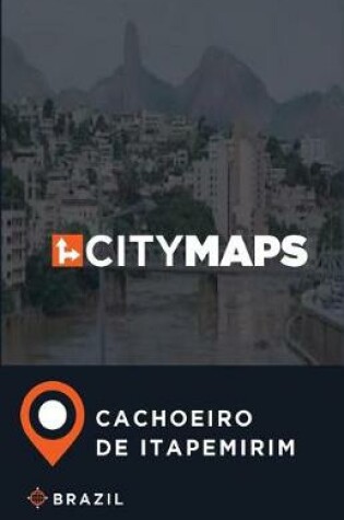 Cover of City Maps Cachoeiro de Itapemirim Brazil