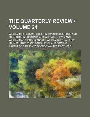 Book cover for The Quarterly Review (Volume 24)