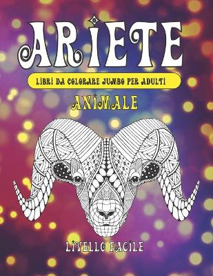 Cover of Libri da colorare Jumbo per adulti - Livello facile - Animale - Ariete