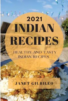 Book cover for Indian Recipes 2021