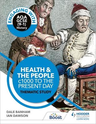 Book cover for Engaging with AQA GCSE (9-1) History: Health and the people, c1000 to the present day Thematic study