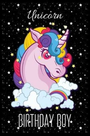 Cover of Unicorn BIRTHDAY BOY