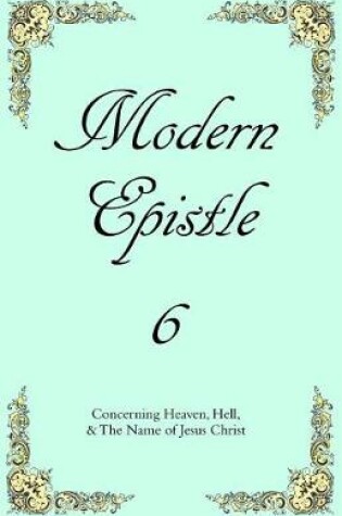 Cover of Modern Epistle 6