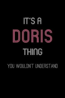 Book cover for It's A Doris Thing, You Wouldn't Understand