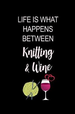 Book cover for Knitting & Wine