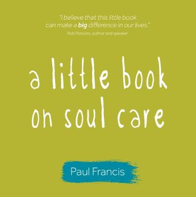 Book cover for A Little Book on Soul Care