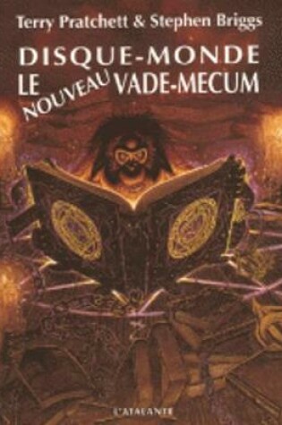 Cover of Disque-Monde. Le Nouveau Vade-Mecum