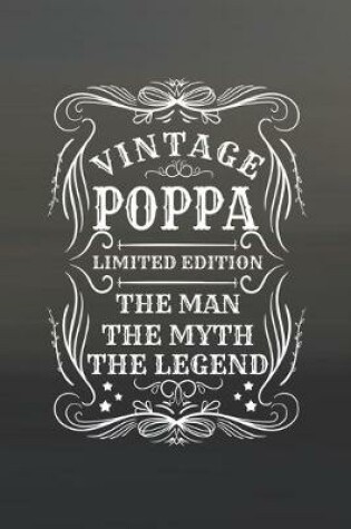 Cover of Vintage Poppa Limited Edition The Man The Myth The Legend