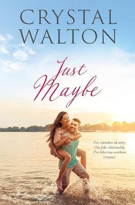 Book cover for Just Maybe