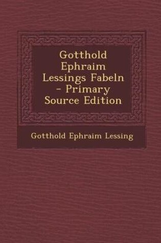 Cover of Gotthold Ephraim Lessings Fabeln