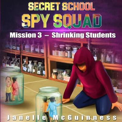 Book cover for Mission 3 - Shrinking Students