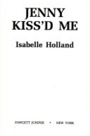 Cover of Jenny Kiss'd Me