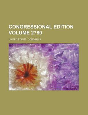 Book cover for Congressional Edition Volume 2780