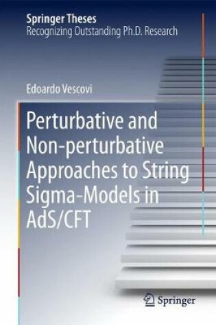 Cover of Perturbative and Non-perturbative Approaches to String Sigma-Models in AdS/CFT