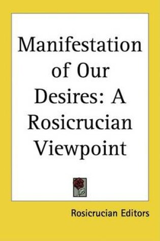 Cover of Manifestation of Our Desires