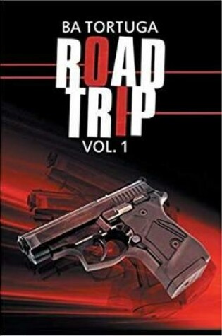 Cover of Road Trip Vol. 1