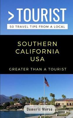 Book cover for Greater Than a Tourist-Southern California USA