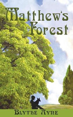 Book cover for Matthew's Forest