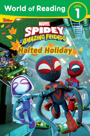 Book cover for Spidey and His Amazing Friends: Halted Holiday