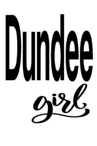 Cover of Dundee Girl