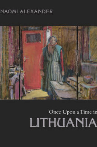 Cover of Once Upon a Time in Lithuania