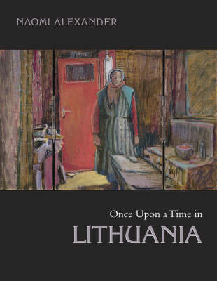 Book cover for Once Upon a Time in Lithuania