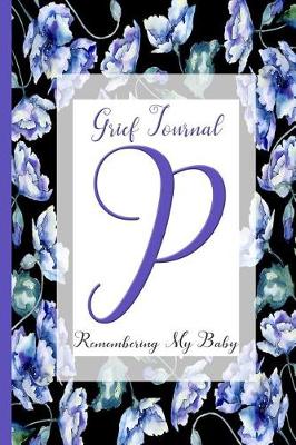 Book cover for Blue Watercolor Flowers, Monogram Letter P